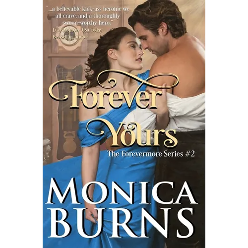 Forever Yours (The Forevermore Series Book 2)