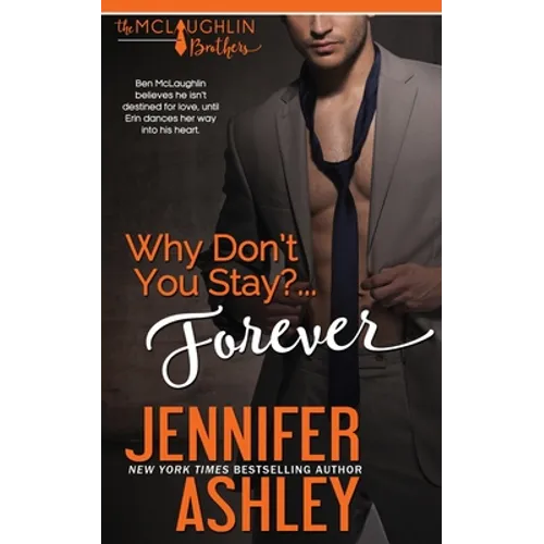 Why Don't You Stay? ... Forever