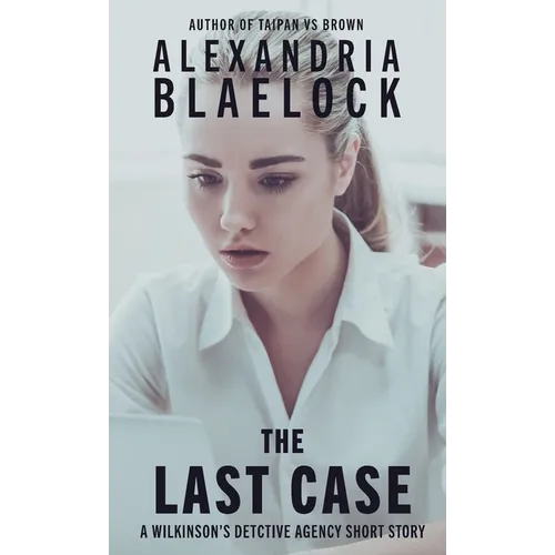 The Last Case
