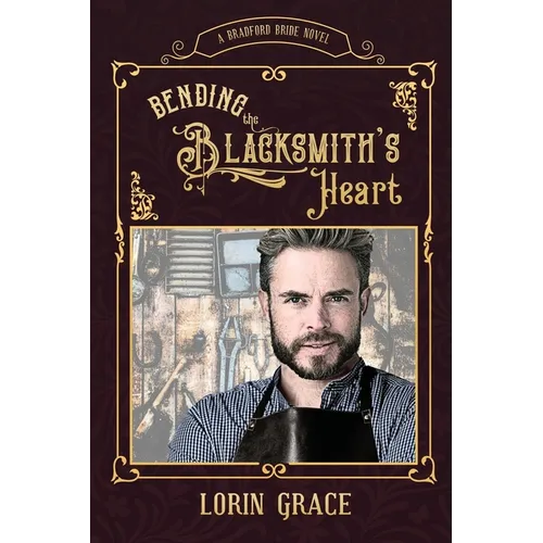 Bending the Blacksmith's Heart