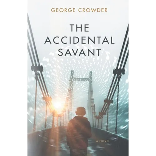 The Accidental Savant