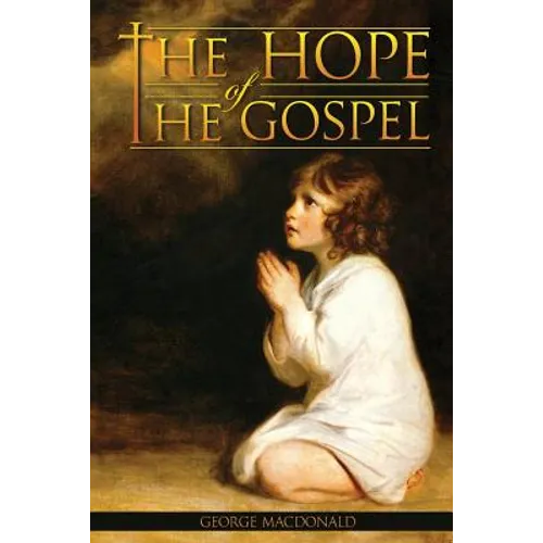 The Hope of the Gospel
