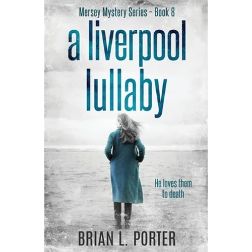 A Liverpool Lullaby