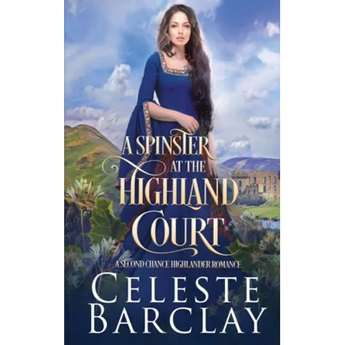 A Spinster at the Highland Court