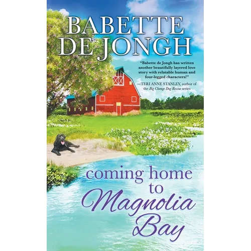 Coming Home to Magnolia Bay