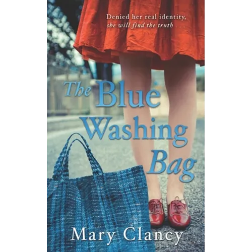 The Blue Washing Bag: A Gripping 1940s Irish Family Saga