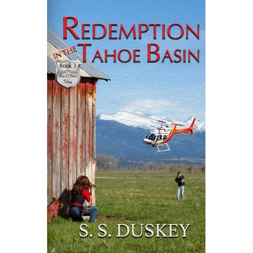 Redemption in the Tahoe Basin