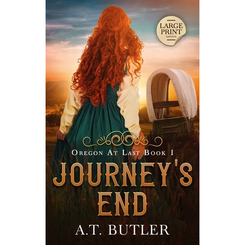 Journey's End: Historical Women's Fiction Saga Large Print