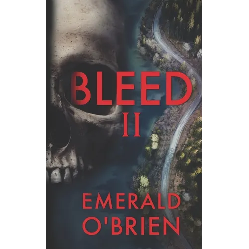 Bleed II
