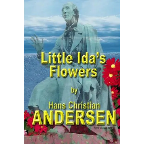 Little Ida's Flowers