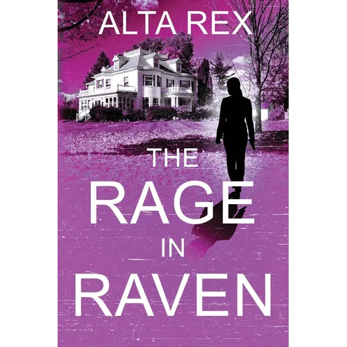 The Rage in Raven