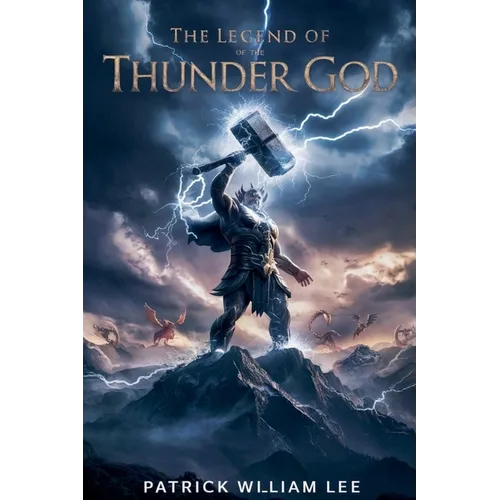 The Legend of the Thunder God