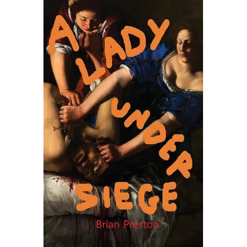 A Lady Under Siege
