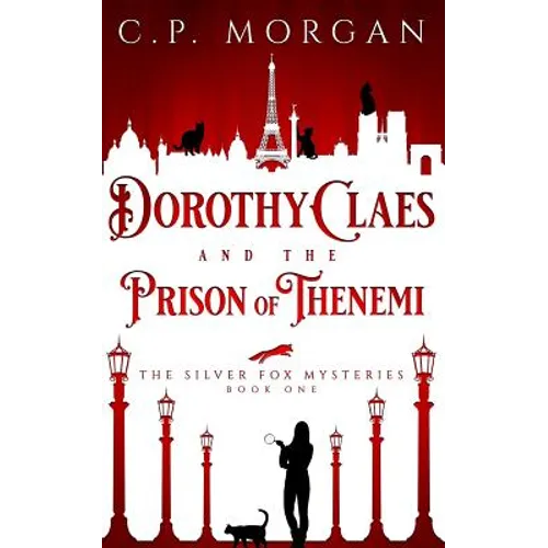 Dorothy Claes: and the Prison of Thenemi