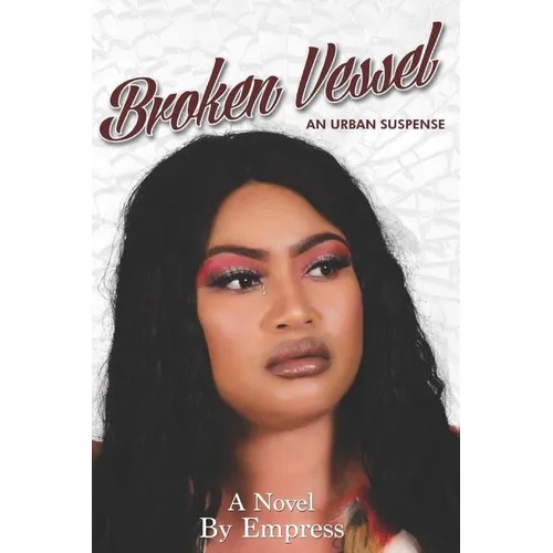 Broken Vessel: An Urban Suspense