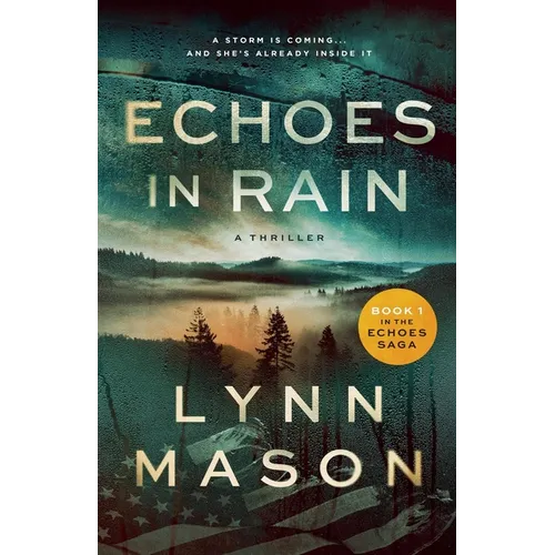 Echoes in Rain