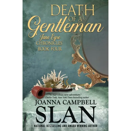 Death of a Gentleman: Book #4 in the Jane Eyre Chronicles
