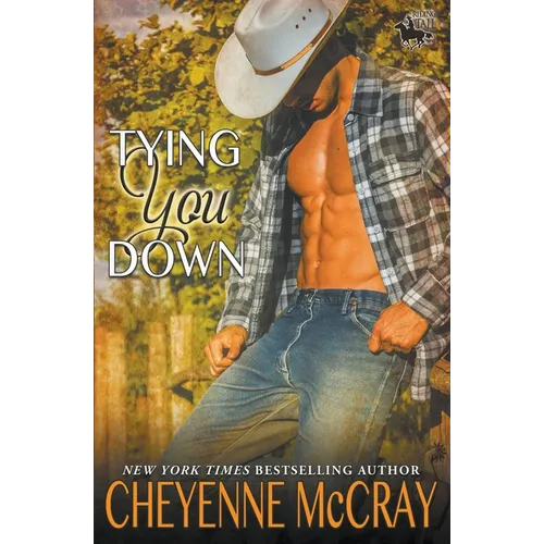 Tying You Down
