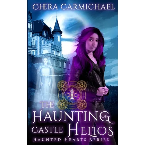 The Haunting of Castle Helios: A Paranormal Dragel Mystery