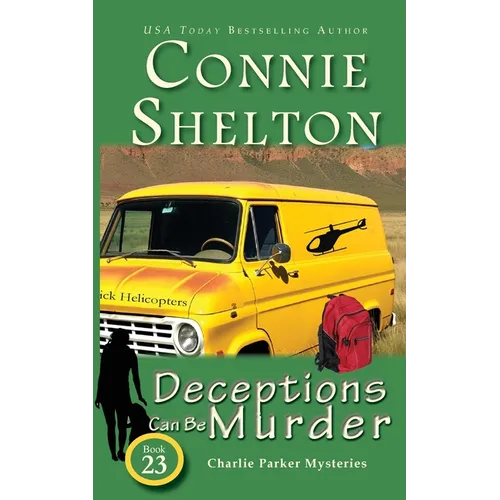 Deceptions Can Be Murder