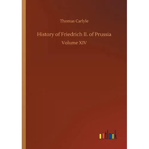 History of Friedrich II. of Prussia
