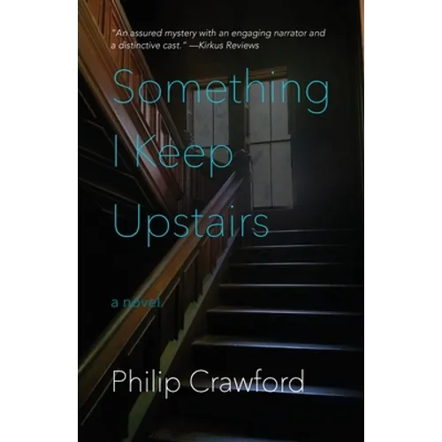 Something I Keep Upstairs