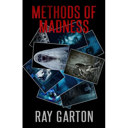 Methods of Madness