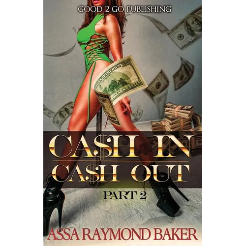 Cash In, Cash Out 2