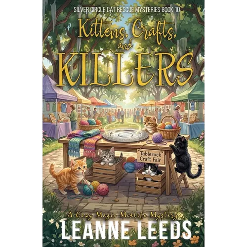 Kittens, Crafts, and Killers