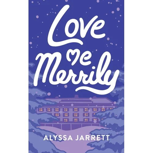 Love Me Merrily