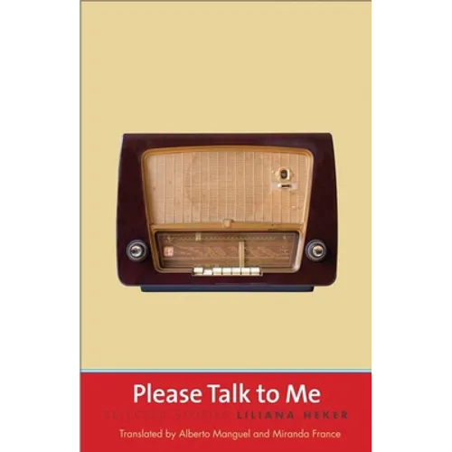 Please Talk to Me: Selected Stories