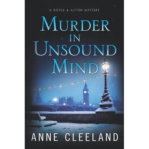 Murder in Unsound Mind: Doyle & Acton #13