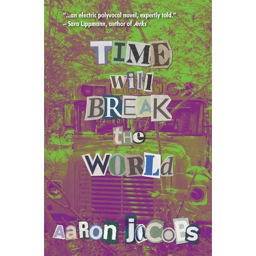 Time Will Break the World