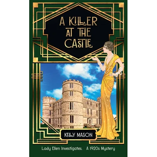A Killer at the Castle: A 1920s Cozy Mystery