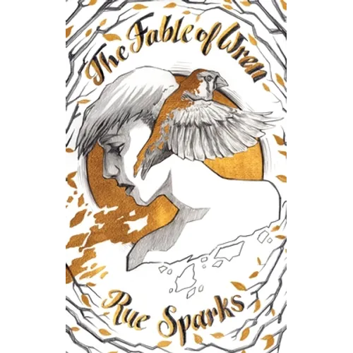 The Fable of Wren