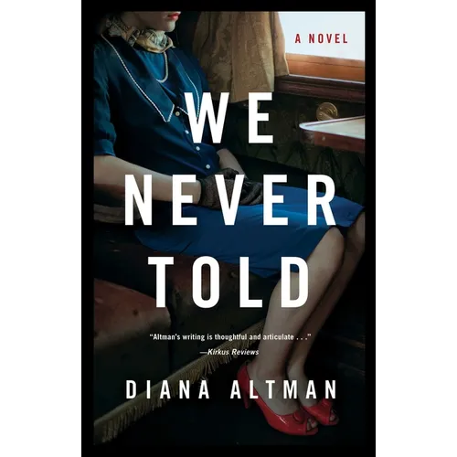 We Never Told