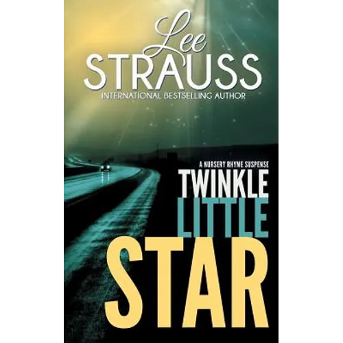 Twinkle Little Star: A Marlow and Sage Mystery