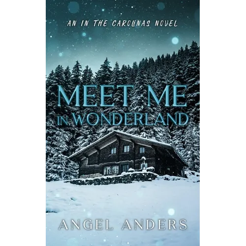 Meet Me In Wonderland