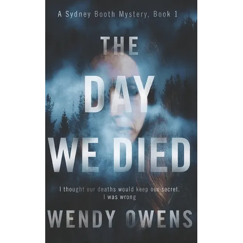 The Day We Died