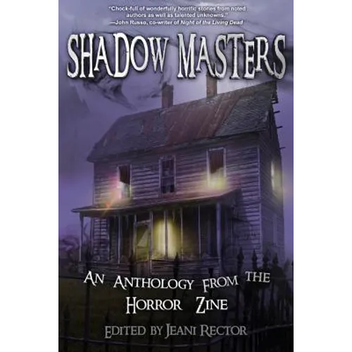 Shadow Masters: An Anthology from The Horror Zine
