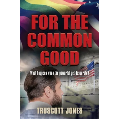 For The Common Good