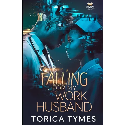 Falling For My Work Husband