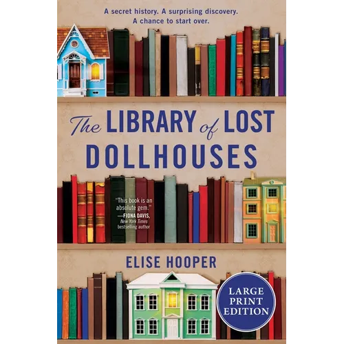 The Library of Lost Dollhouses
