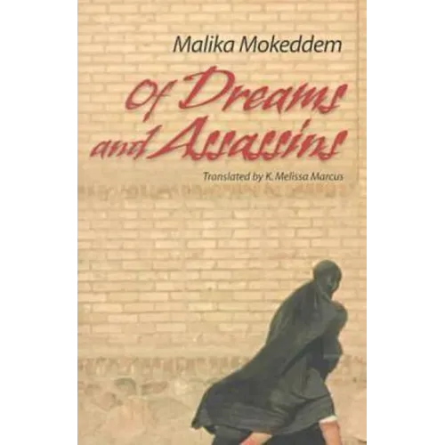Of Dreams and Assassins