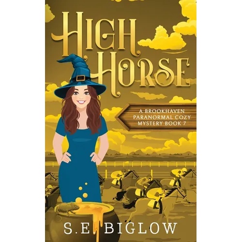High Horse: A Sporty Supernatural Mystery
