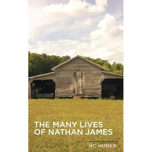 The Many Lives of Nathan James