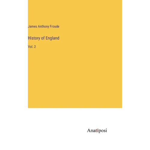 History of England: Vol. 2