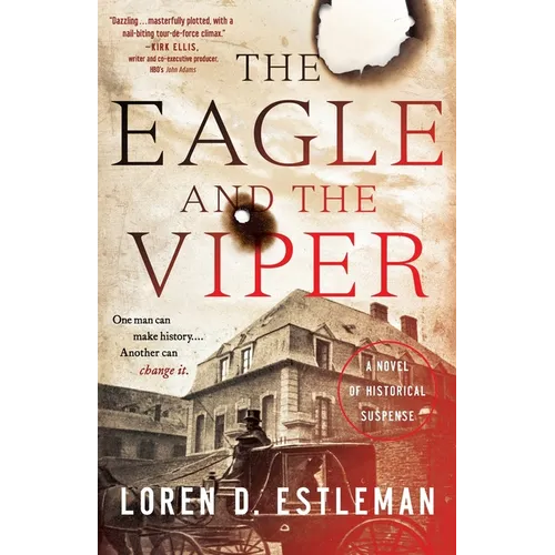 The Eagle and the Viper: A Novel of Historical Suspense