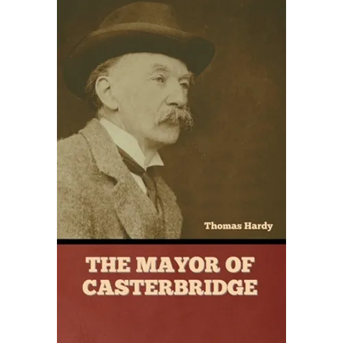 The Mayor of Casterbridge