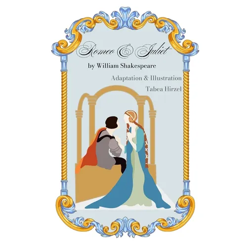 Romeo and Juliet: Basic English Adaptation